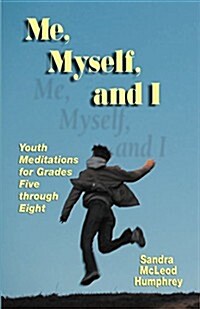 Me, Myself, and I (Paperback)