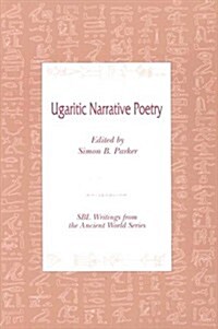 Ugaritic Narrative Poetry (Paperback)