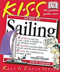 KISS Guide to Sailing (Paperback, 1st)