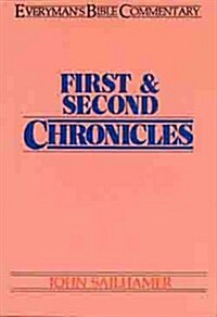 First & Second Chronicles- Everymans Bible Commentary (Paperback)