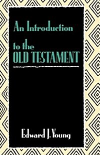 An Introduction to the Old Testament (Paperback)