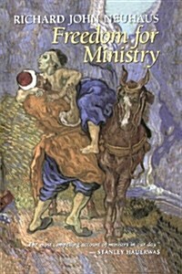 Freedom for Ministry (Paperback, Revised)