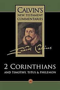 2 Corinthians and Timothy, Titus and Philemon (Paperback)