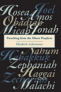 Preaching from the Minor Prophets (Paperback)