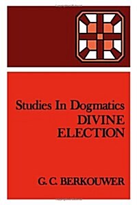 Divine Election (Paperback)