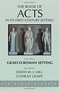 The Book of Acts in Its Graeco-Roman Setting (Paperback)