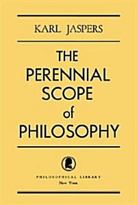 The Perennial Scope of Philosophy (Paperback)