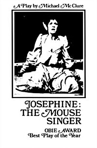 Josephine: The Mouse Singer (Paperback)