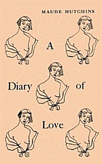 A Diary of Love (Paperback)