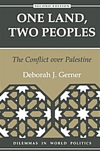 One Land, Two Peoples: The Conflict Over Palestine (Paperback, 2)