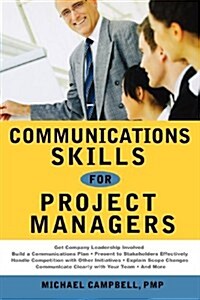 Communications Skills for Project Managers (Paperback)