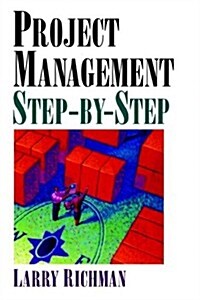 Project Management Step-By-Step (Paperback)