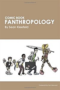 Comic Book Fanthropology (Paperback)