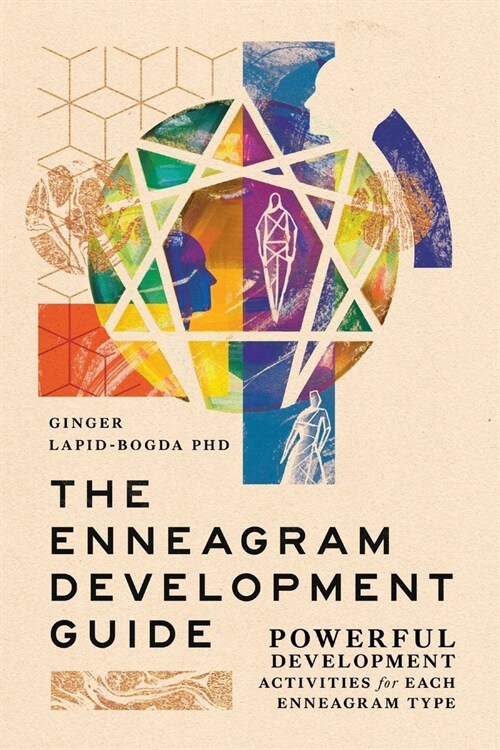 The Enneagram Development Guide: Powerful Development Activities for Each Enneagram Type (Paperback, 3)