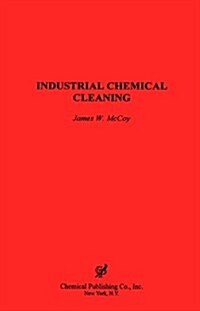 Industrial Chemical Cleaning (Hardcover)