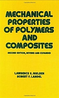Mechanical Properties of Polymers and Composites (Hardcover, 2, Rev and Expande)