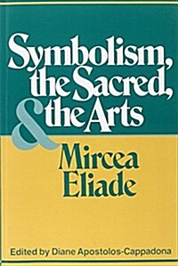 [중고] Symbolism, the Sacred, and the Arts (Paperback)