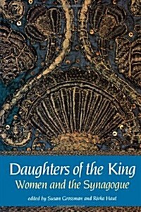 Daughters of the King (Paperback)