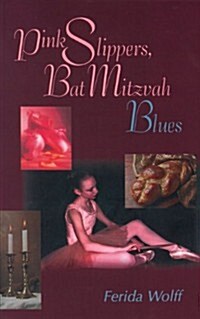 Pink Slippers, Bat Mitzvah Blues (Paperback)