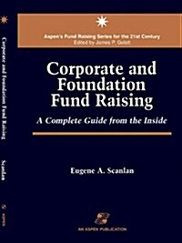 Corporate & Foundation Fund Raising (Paperback)