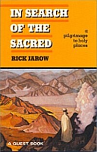 In Search of the Sacred (Paperback)