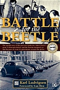 Battle for the Beetle (Paperback)