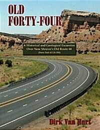 Old Forty-Four (Paperback)