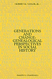 Generations and Change (Hardcover)