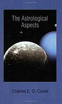 The Astrological Aspects (Paperback)