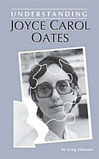 Understanding Joyce Carol Oates (Paperback)