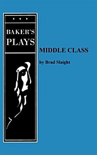 Middle Class (Paperback)