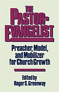 The Pastor-Evangelist (Paperback)