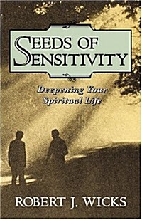 Seeds of Sensitivity (Paperback)