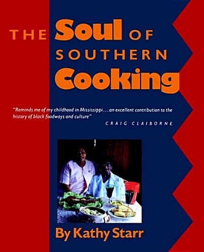 The Soul of Southern Cooking (Paperback)