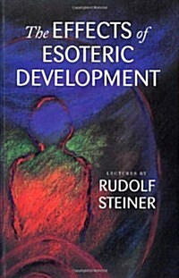 The Effects of Esoteric Development: (Cw 145) (Paperback, Revised)