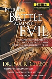 Eternal Battle Against Evil (Paperback)