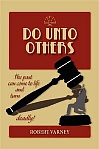 Do Unto Others (Paperback)