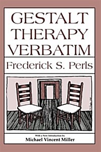 Gestalt Therapy Verbatim (Paperback, 2, Revised)