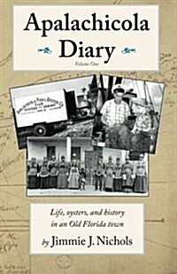 Apalachicola Diary (Paperback)