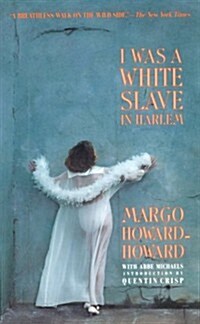 I Was a White Slave in Harlem (Paperback)