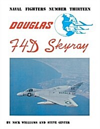 Douglas F4d Skyray (Paperback)