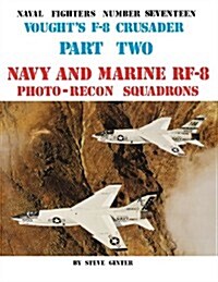 Voughts F-8 Crusader - Part 2 (Paperback)