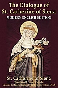 The Dialogue of St. Catherine of Siena (Paperback)