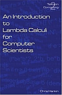 An Introduction to Lambada Calculi for Computer Scientists (Paperback)