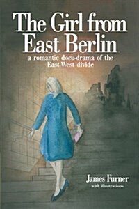 The Girl from East Berlin (Paperback)