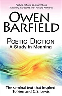 Poetic Diction : A Study in Meaning (Paperback)