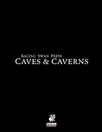 Raging Swans Caves & Caverns (Paperback)