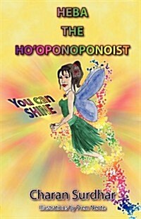 Heba the Hooponoponoist (Paperback)