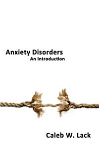 Anxiety Disorders: An Introduction (Paperback)