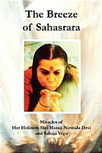 The Breeze of Sahasrara (Paperback)